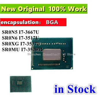 100% Новый SR0N5 SR0N6 SR0XG SR0MU I7-3667U I7-3517U I7-3537U I7-3520M процессор BGA IC Чипсет