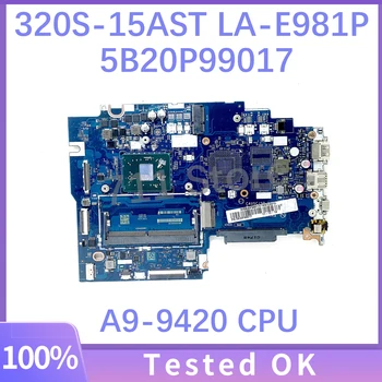 CAUSC/SD LA-E981P 5B20P99017 Материнская Плата Для ноутбука Lenovo Ideapad 320S-15AST Материнская Плата С процессором A9-9420 DDR4 100% Полностью Протестирована