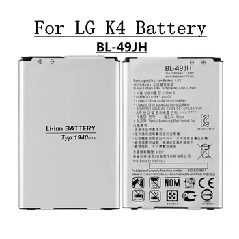 Высококачественный Аккумулятор Телефона BL49JH BL-49JH Для LG K4 LTE K130E K120E K120 1940mAh BL 49JH Сменный Аккумулятор Bateria В наличии
